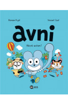 Avni tome 3 : recre-action