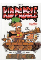 Kid paddle tome 4 : full metal casquette