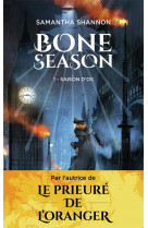 Bone season tome 1 : saison d'os