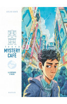 Tokyo mystery cafe tome 1 : la disparue d'akiba
