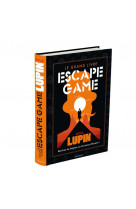 Le grand livre escape game lupin