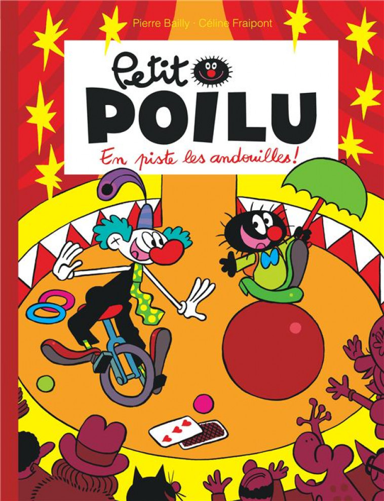 PETIT POILU TOME 14 : EN PISTE LES ANDOUILLES ! - BAILLY - Dupuis