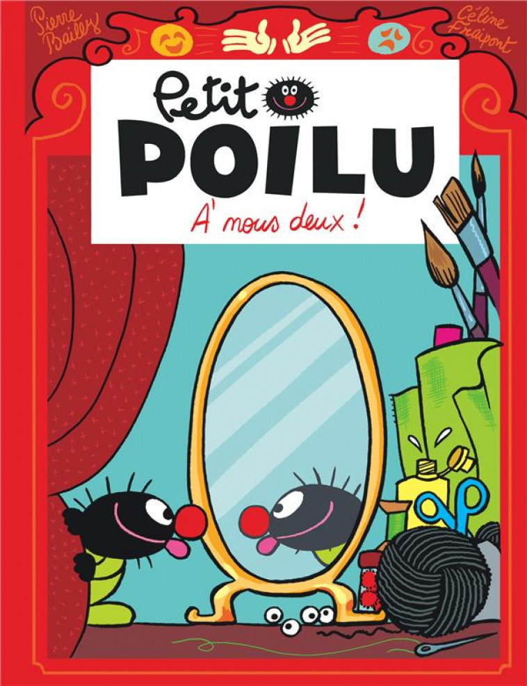 PETIT POILU TOME 17 : A NOUS DEUX ! - BAILLY - Dupuis
