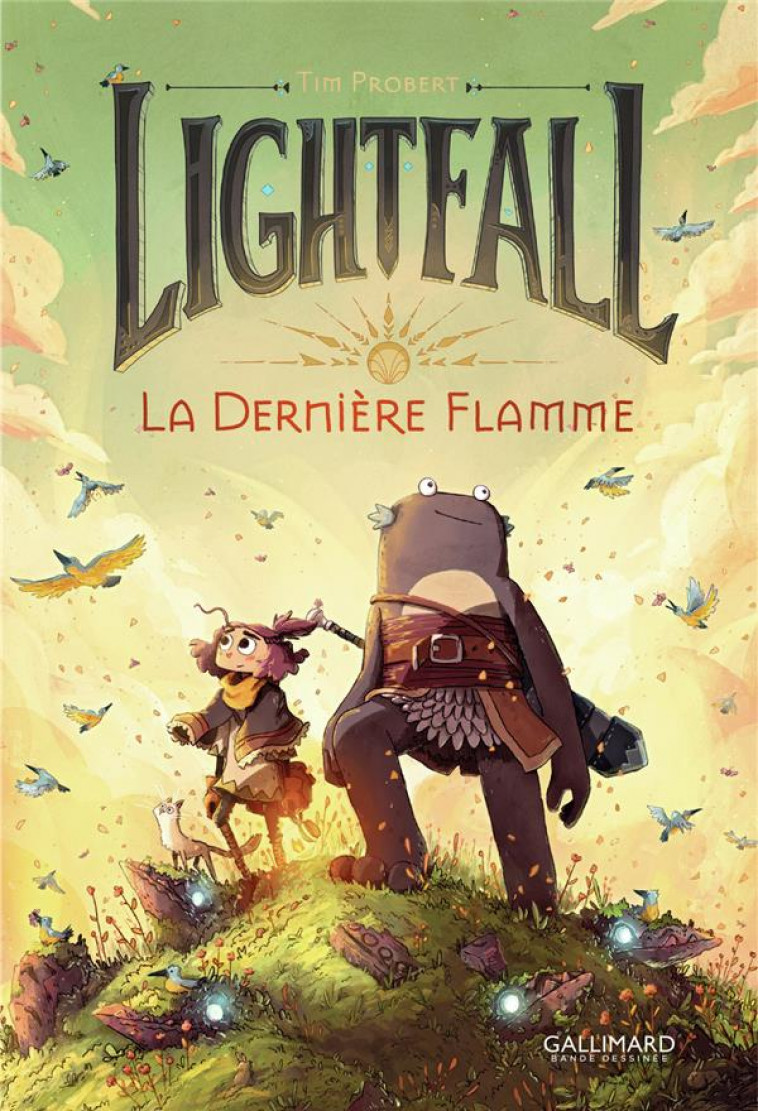 LIGHTFALL TOME 1 : LA DERNIERE FLAMME - PROBERT TIM - GALLIMARD