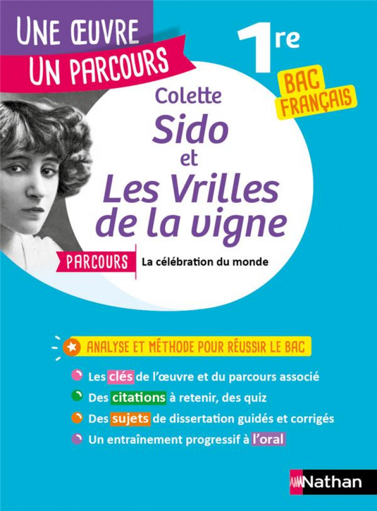 SIDO ET LES VRILLES DE LA VIGNE  -  1RE  -  BAC FRANCAIS (EDITION 2023) - COLETTE/CLAIR - CLE INTERNAT