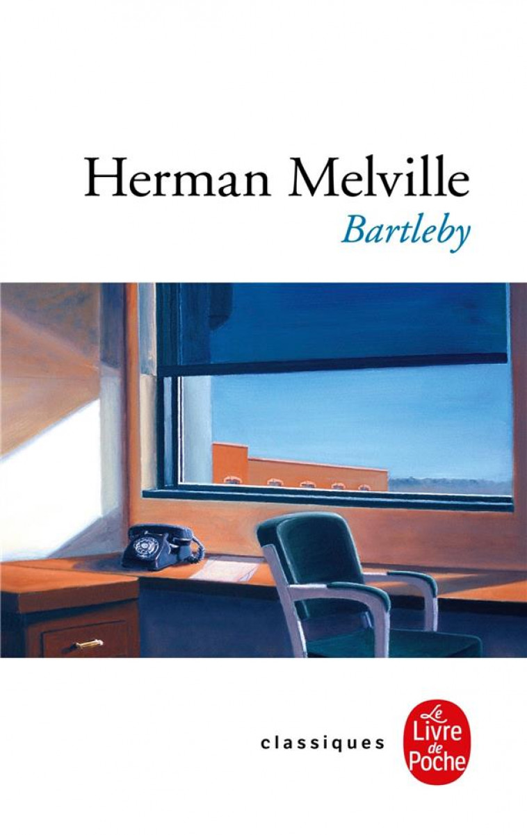 BARTLEBY - MELVILLE HERMAN - LGF/Livre de Poche