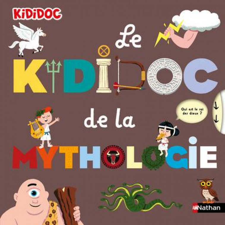 LE KIDIDOC DE LA MYTHOLOGIE - BAUSSIER/BALICEVIC - CLE INTERNAT