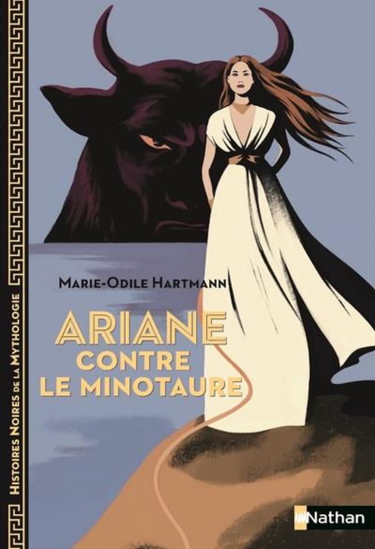 ARIANE CONTRE LE MINOTAURE - HARTMANN/BUREAU - CLE INTERNAT