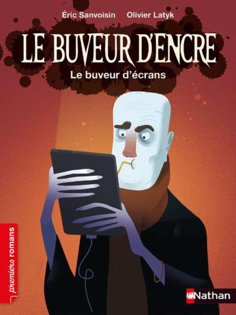 LE BUVEUR D'ENCRE : LE BUVEUR D'ECRANS - SANVOISIN/LATYK - CLE INTERNAT