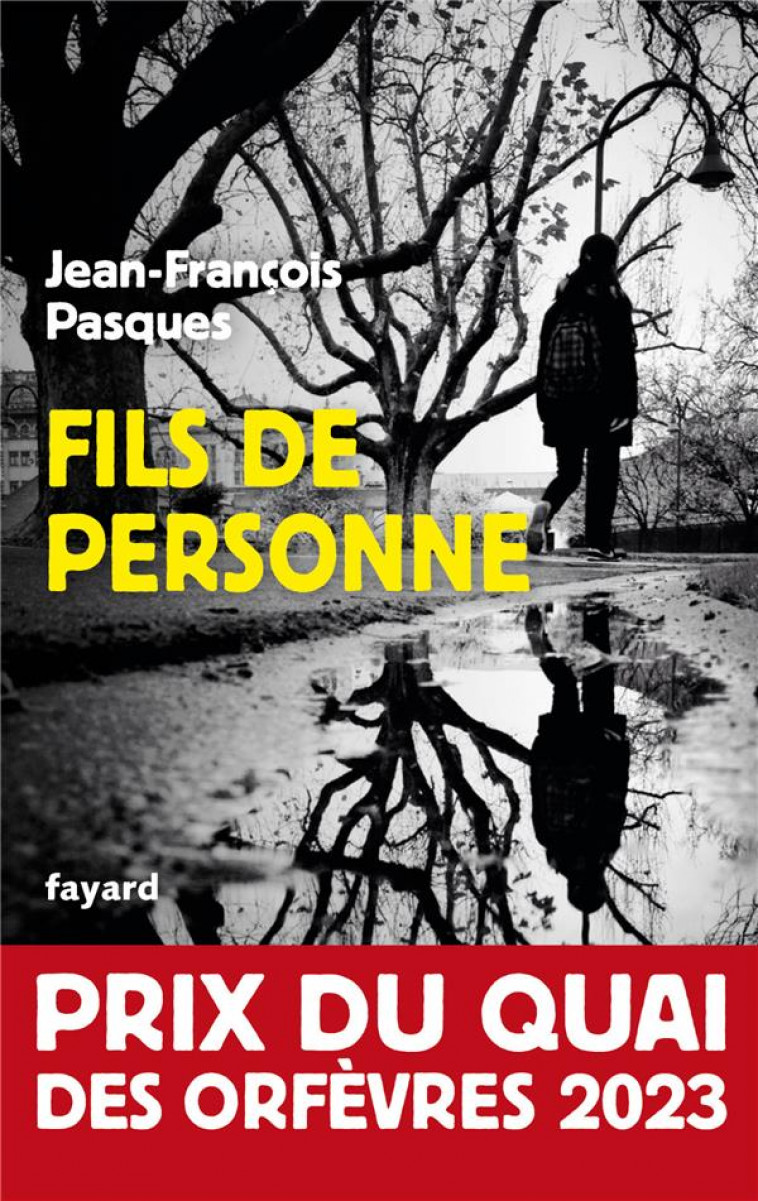 FILS DE PERSONNE - PASQUES J-F. - FAYARD