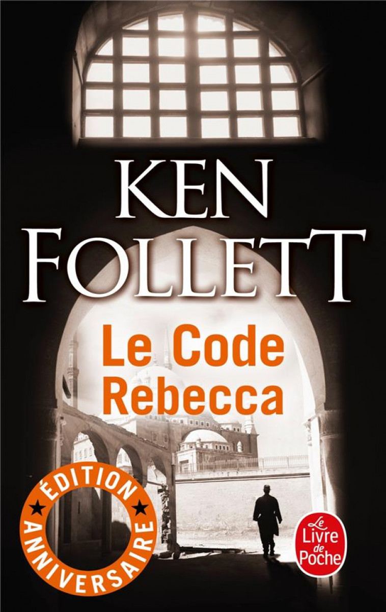 LE CODE REBECCA - FOLLETT KEN - LGF/Livre de Poche