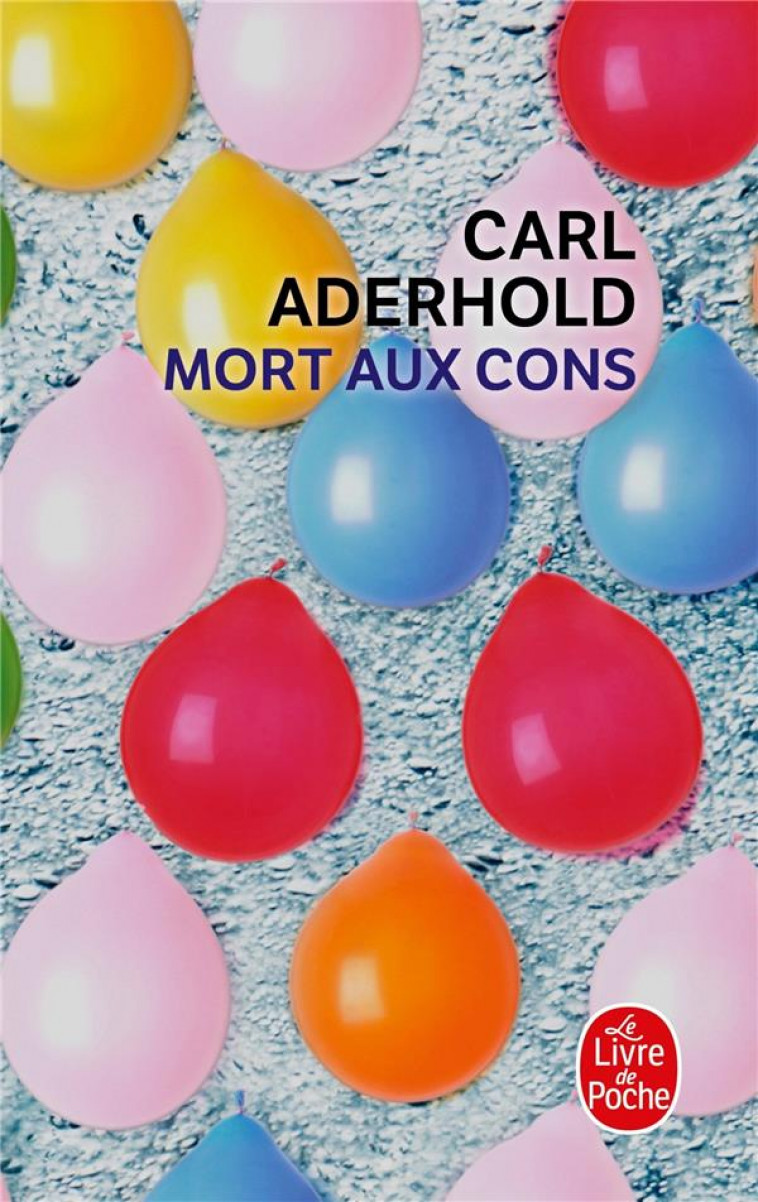 MORT AUX CONS - ADERHOLD CARL - LGF/Livre de Poche