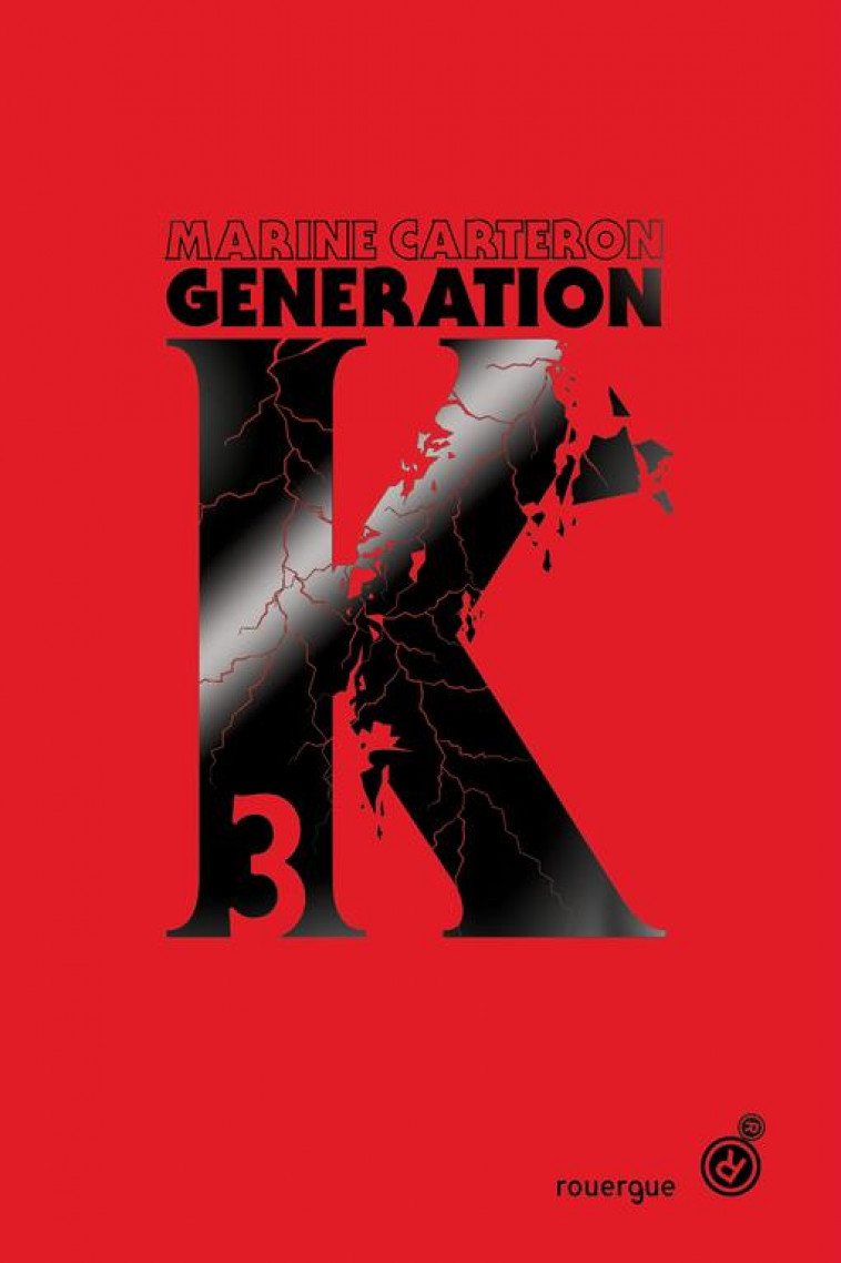 GENERATION K T.3 - CARTERON MARINE - ROUERGUE