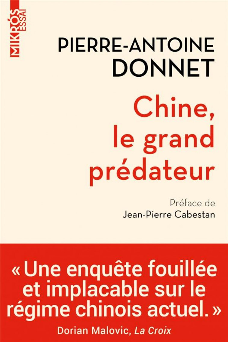 CHINE, LE GRAND PREDATEUR - DONNET/CABESTAN - AUBE NOUVELLE