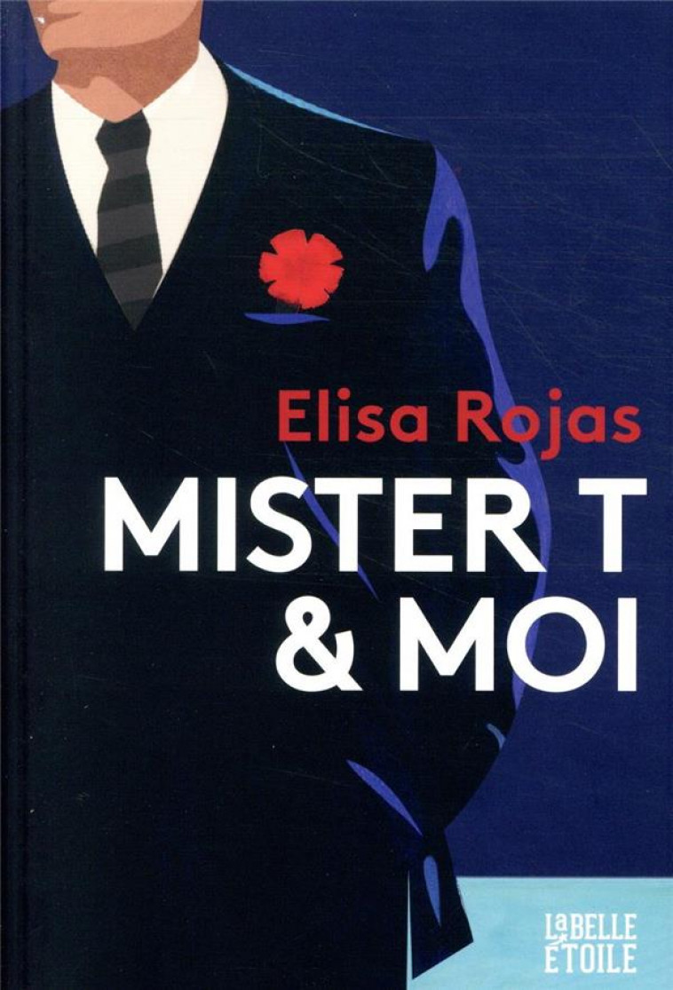 MISTER T #038; MOI - ROJAS ELISA - MARABOUT