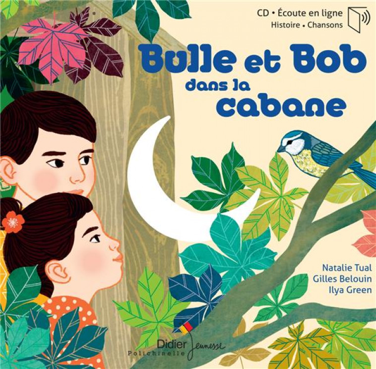 BULLE ET BOB - T09 - BULLE ET BOB DANS LA CABANE - TUAL/GREEN - DIDIER