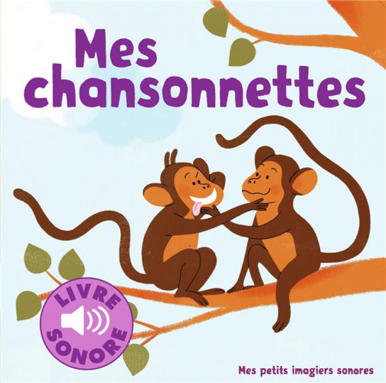 MES CHANSONNETTES - FOUQUIER - Gallimard-Jeunesse Musique