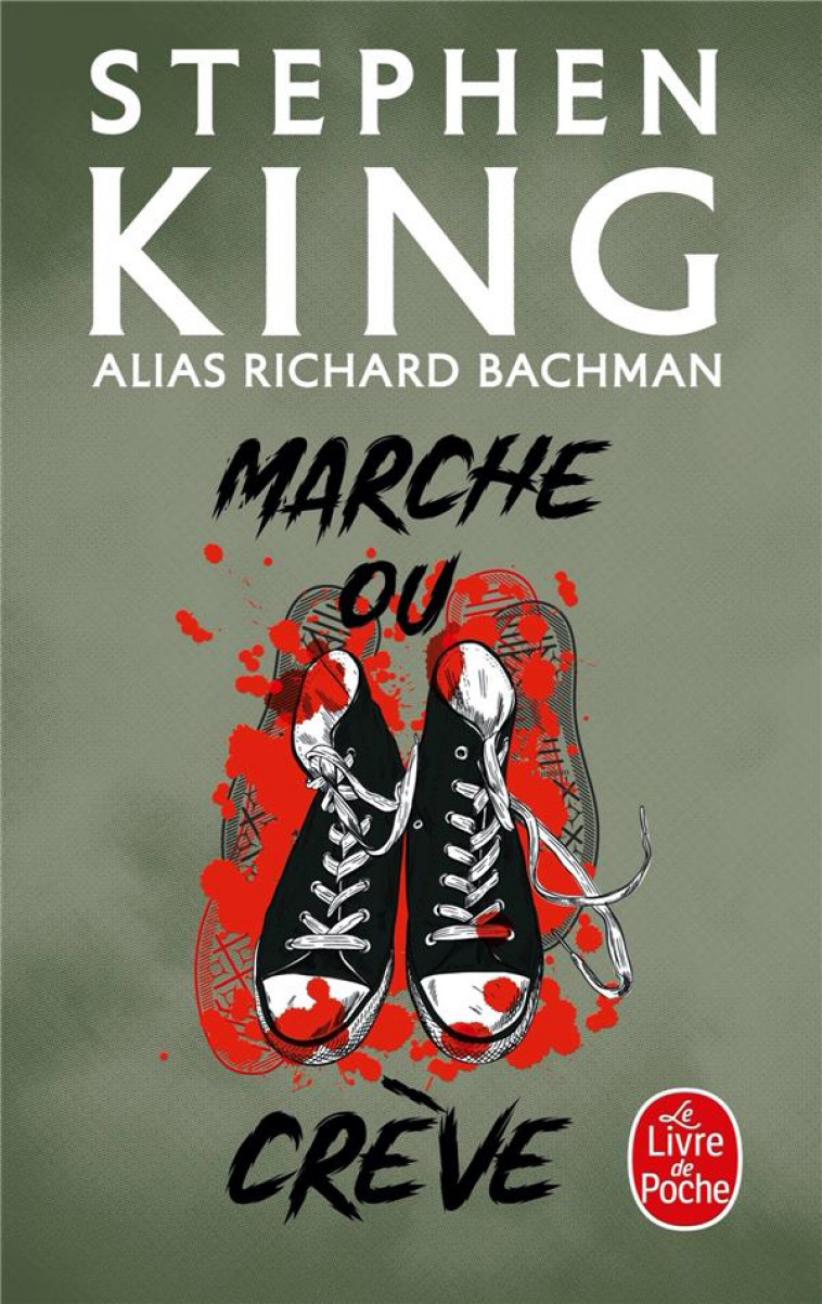 MARCHE OU CREVE - KING (BACHMAN) - LGF/Livre de Poche