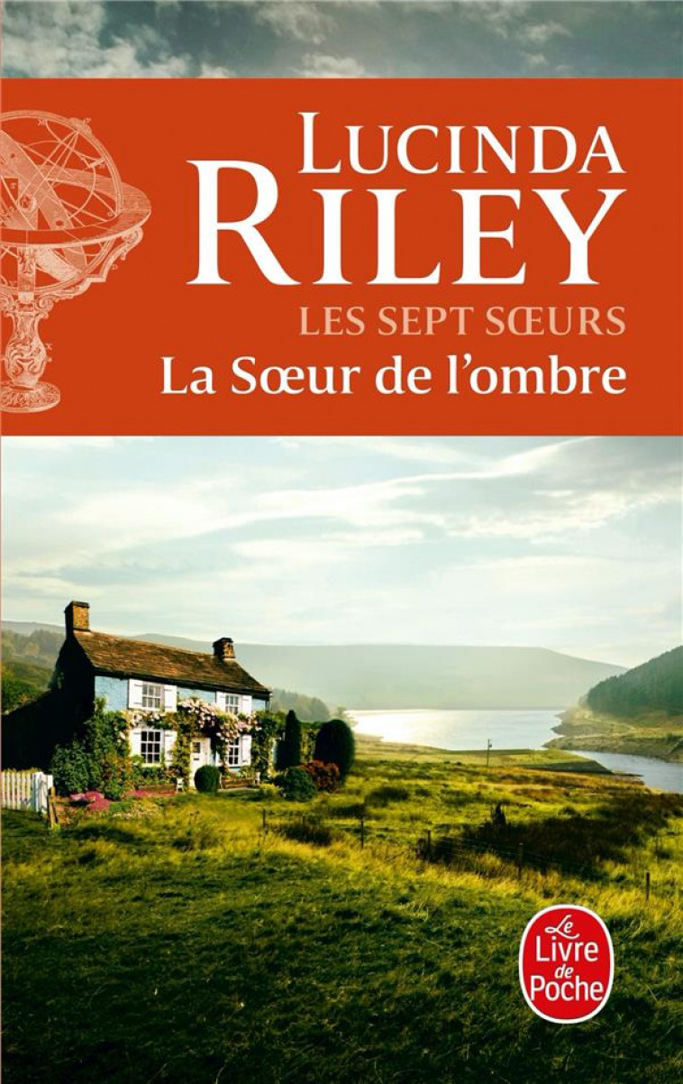 LES SEPT SOEURS TOME 3 : LA SOEUR DE L'OMBRE - RILEY LUCINDA - LGF/Livre de Poche