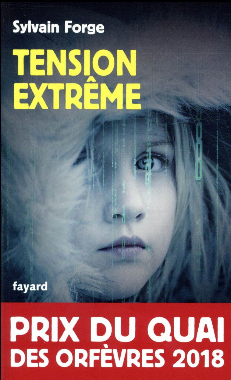 TENSION EXTREME - FORGE SYLVAIN - Fayard