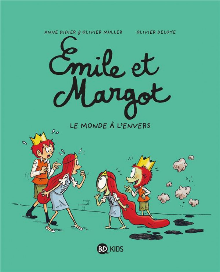 EMILE ET MARGOT TOME 5 : L'ENVERS DU DECOR - DIDIER/MULLER/DELOYE - BD Kids